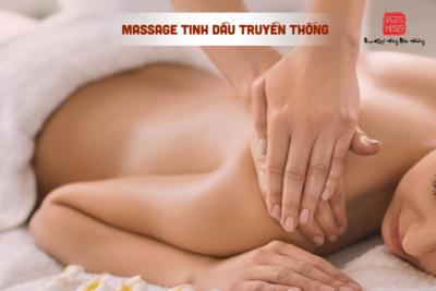Massage tinh dầu kiểu Trung truyền thống
